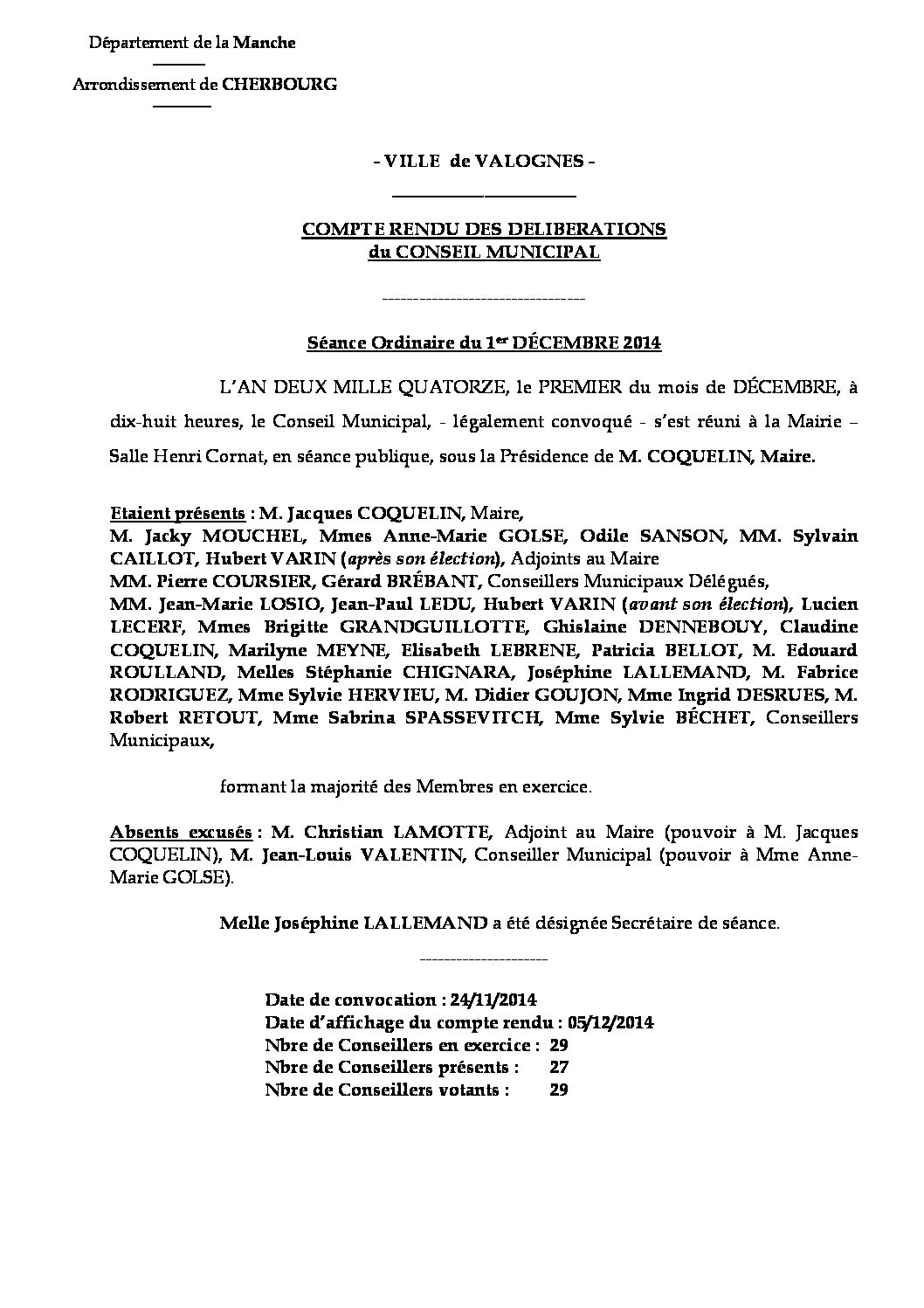 Extrait du registre des délibérations du 01-12-2014 - Compte rendu des questions soumises à délibérations lors de la séance du 1er décembre 2014.