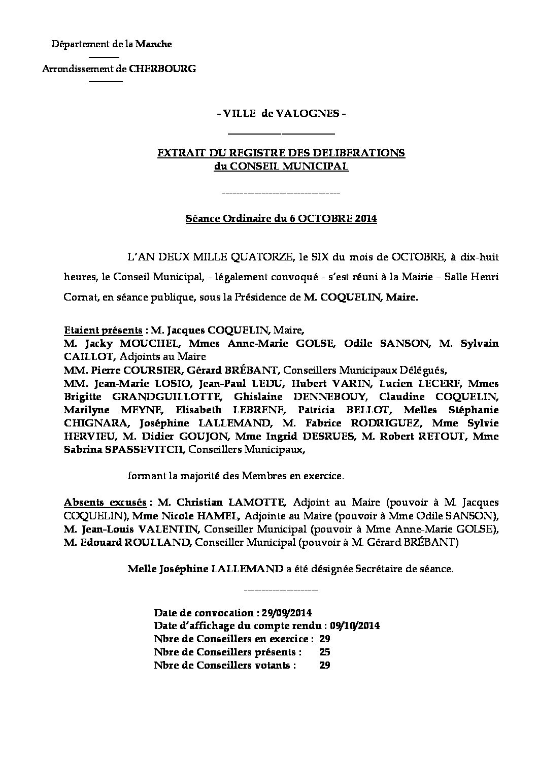 Extrait du registre des délibérations du 06-10-2014 - Compte rendu des questions soumises à délibération lors de la séance du 6 octobre 2014.