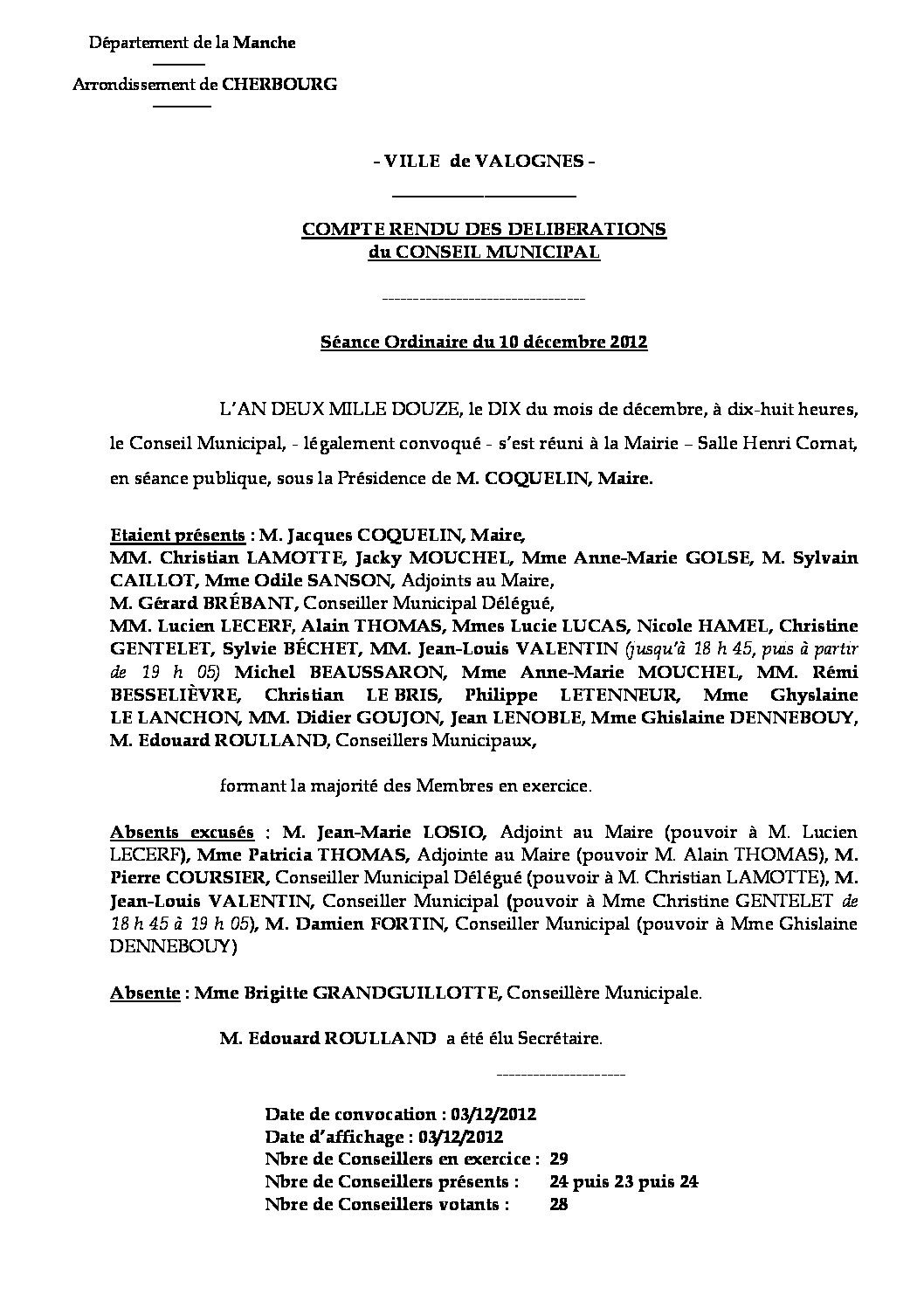 Extrait du registre des délibérations du 10-12-2012 - Compte rendu des questions soumises à délibération lors de la séance du 10 décembre 2012.