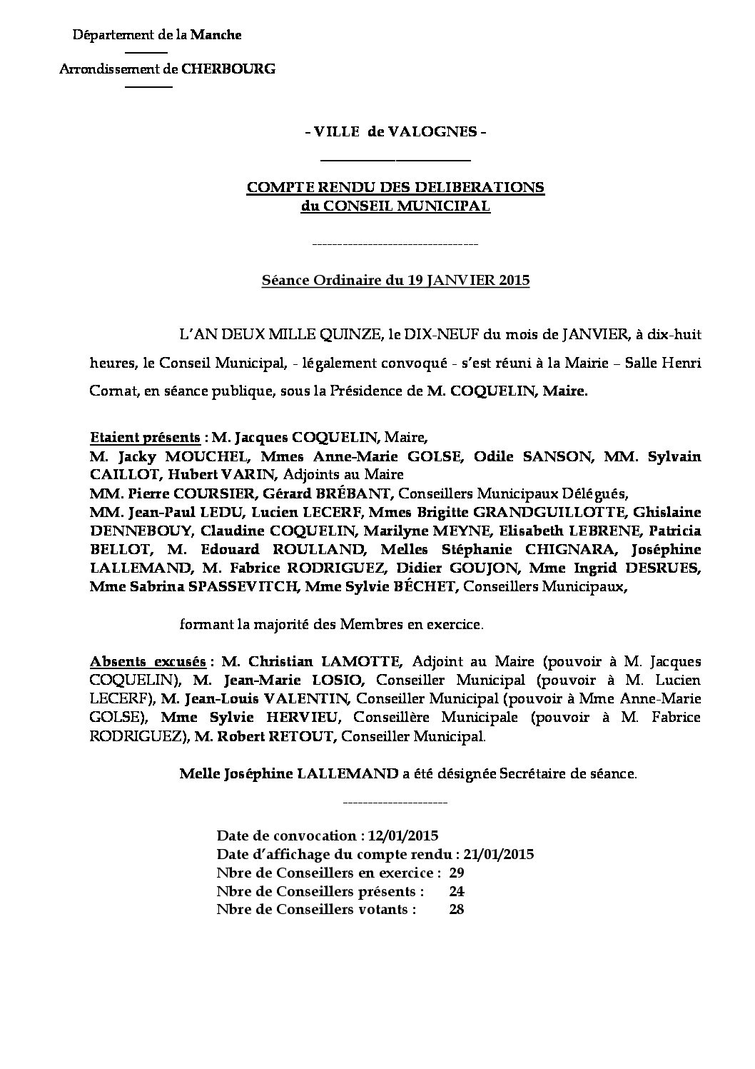 Extrait du registre des délibérations du 19-01-2015 - Compte-rendu des questions soumises à délibération lors de la séance du Conseil Municipal du 19 janvier 2015.