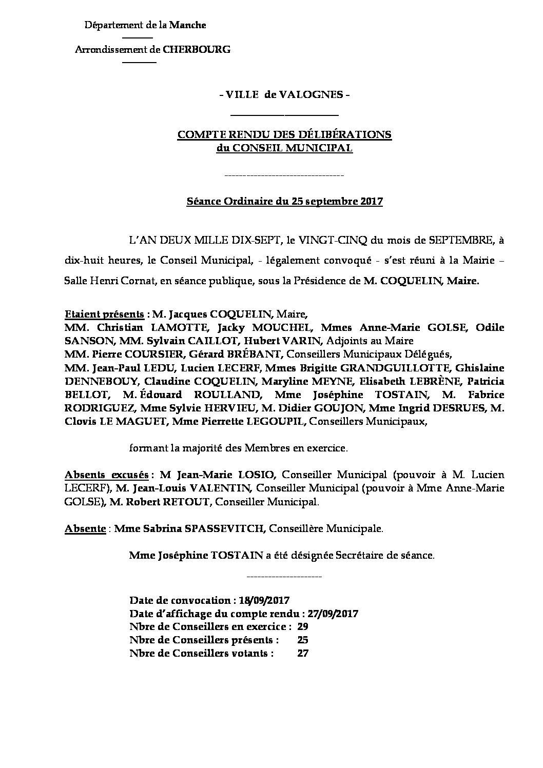 Extrait du registre des délibérations du 25-09-2017 - Compte rendu synthétique des questions soumises à délibération lors de la séance du Conseil Municipal du 25 septembre 2017.