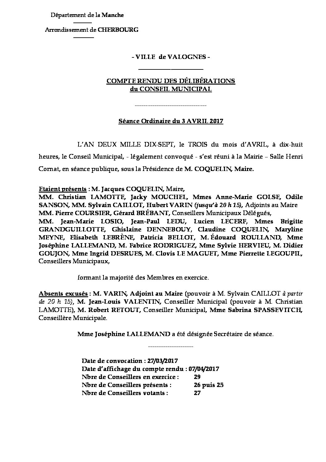 Extrait du registre des délibérations du 03-04-2017 - Compte rendu synthétique des questions soumises à délibération lors de la séance du Conseil Municipal du 3 avril 2017.