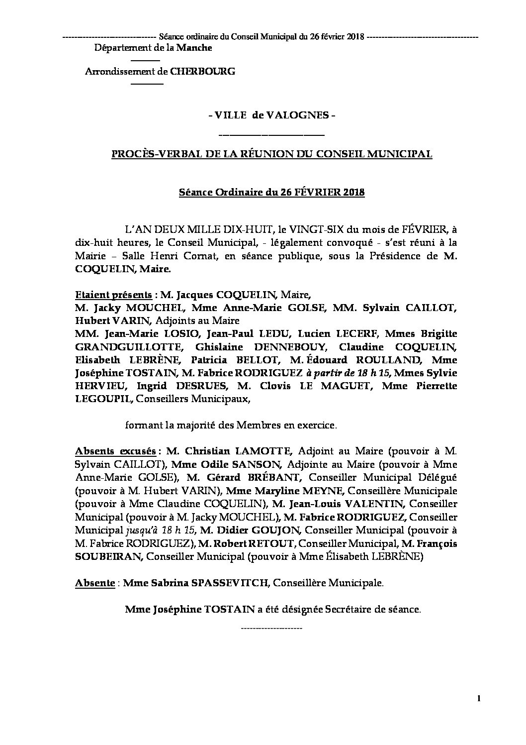 Procès-verbal de la séance du 26-02-2018 - Procès-verbal de la réunion du Conseil Municipal du 26 février 2018, approuvé lors de la séance du 9 avril 2018.