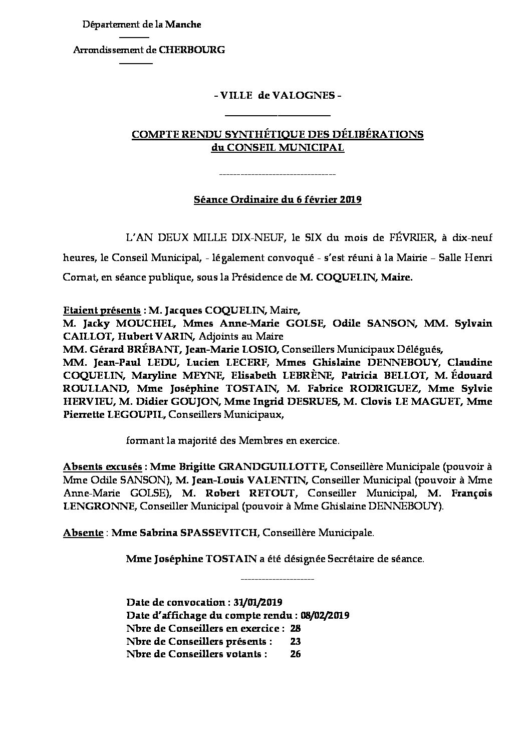 Compte rendu synthétique - Compte rendu synthétique des questions soumises à délibération lors de la séance du Conseil Municipal du 6 février 2019.