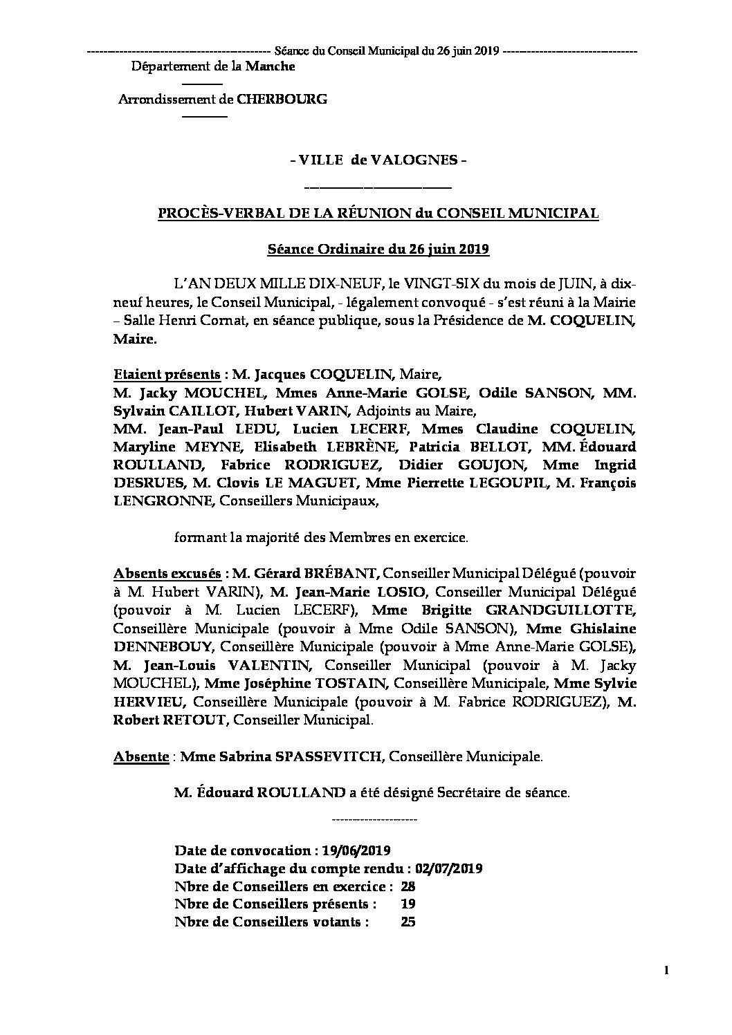 Procès-verbal de séance 26 06 19 - Procès-verbal de la réunion du Conseil Municipal du 26 juin 2019, approuvé à l
