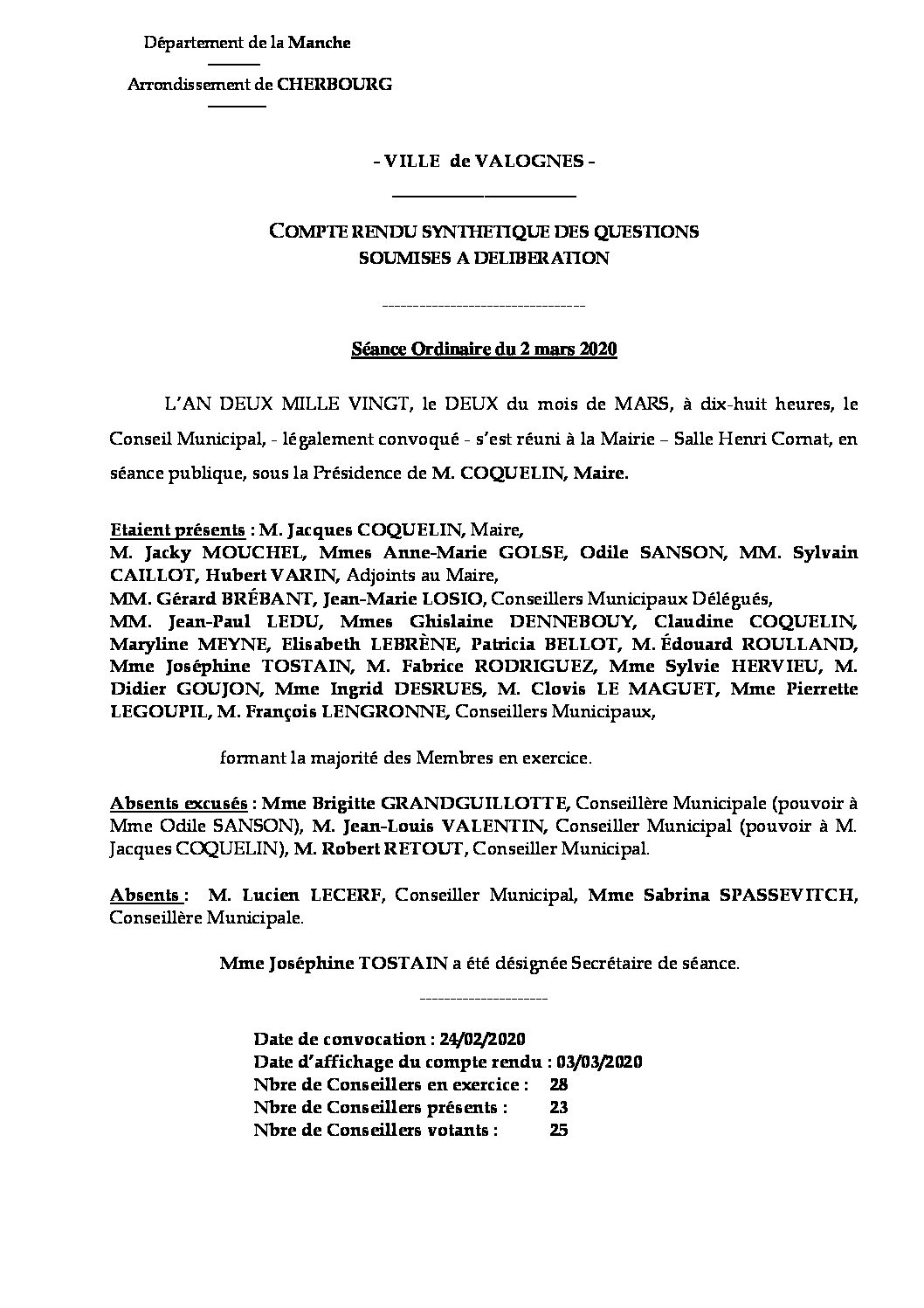 Compte rendu synthétique CM 02 03 20 - Compte rendu synthétique des questions soumises à délibération lors de la séance du Conseil Municipal du 2 mars 2020.