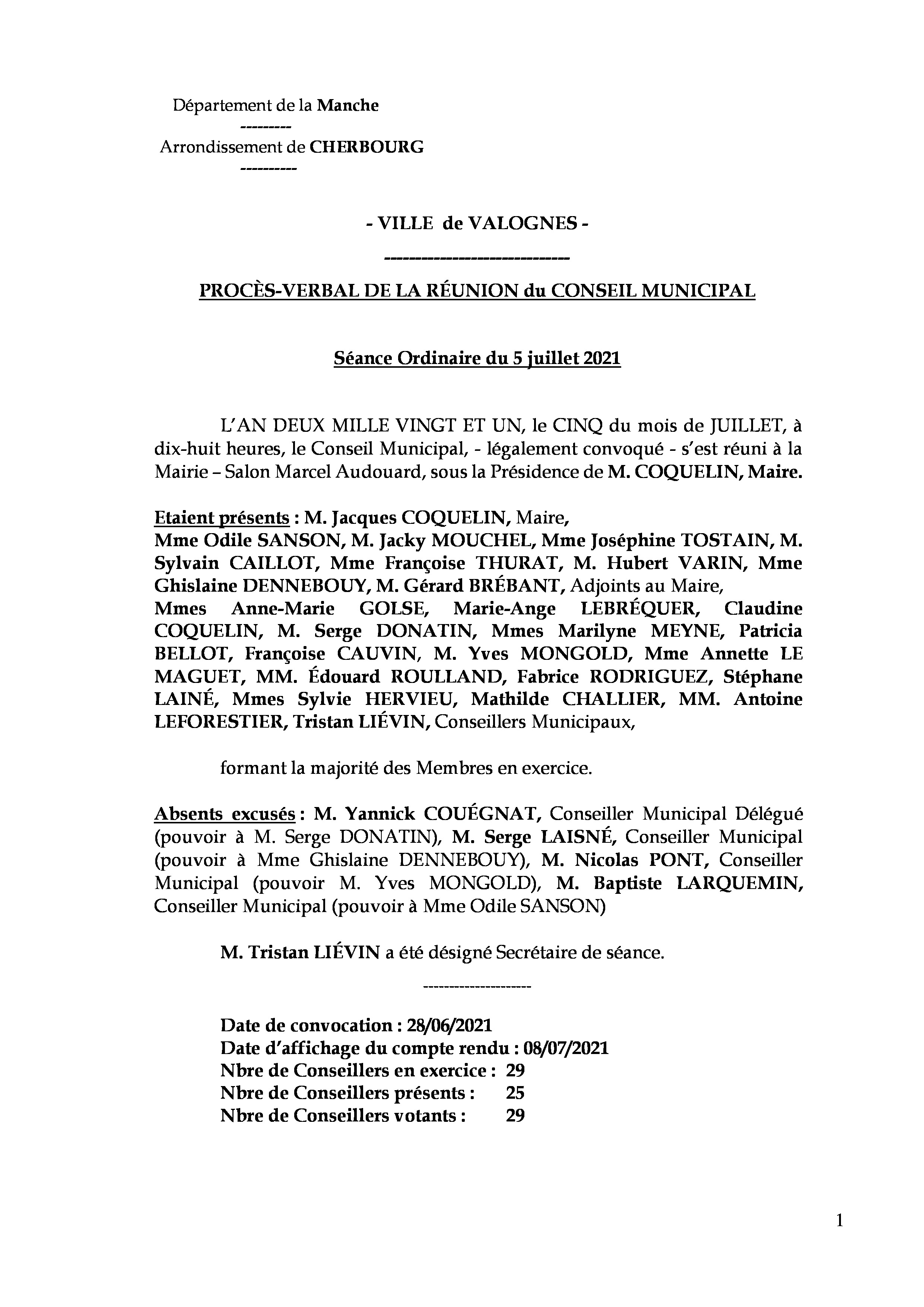Procès-verbal du Conseil Municipal du 5 juillet 2021 - Procès-verbal de la réunion du Conseil Municipal du 5 juillet, approuvé à l