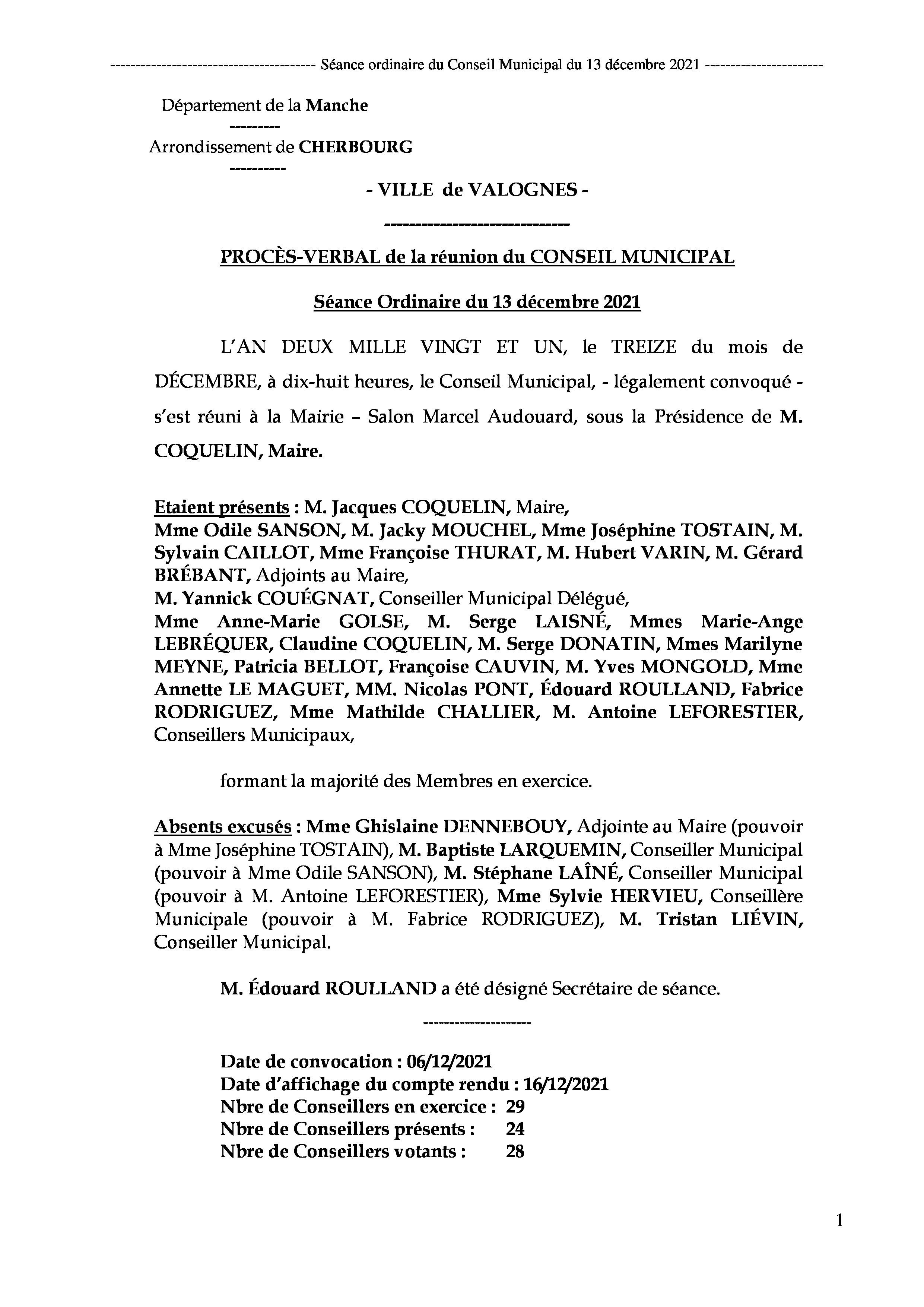 Procès-verbal de la réunion du Conseil Municipal du 13 décembre 2021 - Procès-verbal de la réunion du Conseil Municipal du 13 décembre 2021, approuvé à l Procès-verbal de la réunion du Conseil Municipal du 13 décembre 2021 - Procès-verbal de la réunion du Conseil Municipal du 13 décembre 2021, approuvé à l