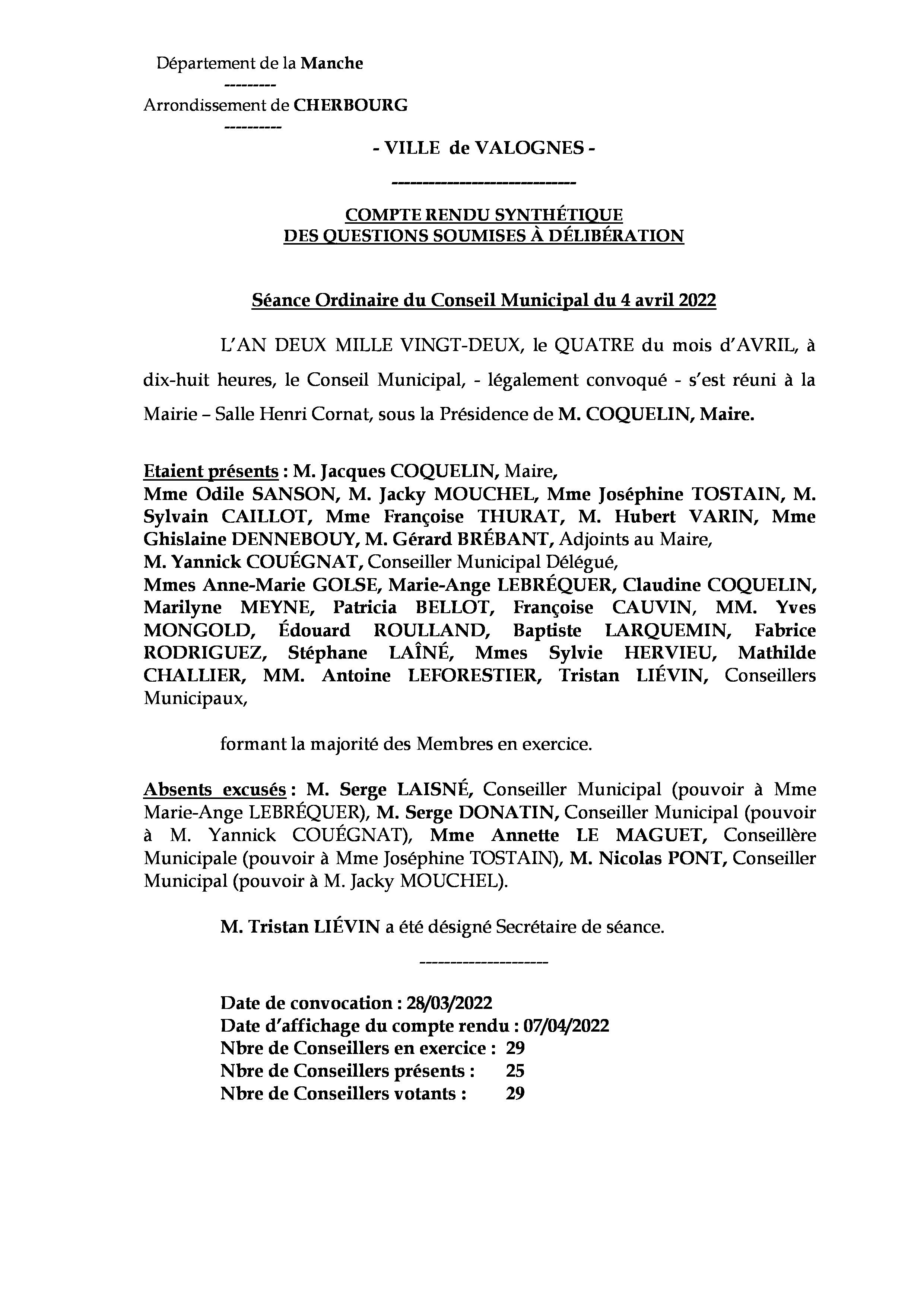 Compte rendu synthétique CM 04 04 22 - Compte rendu synthétique des questions soumises à délibération lors de la réunion du Conseil Municipal du 4 avril 2022. Compte rendu synthétique CM 04 04 22 - Compte rendu synthétique des questions soumises à délibération lors de la réunion du Conseil Municipal du 4 avril 2022.