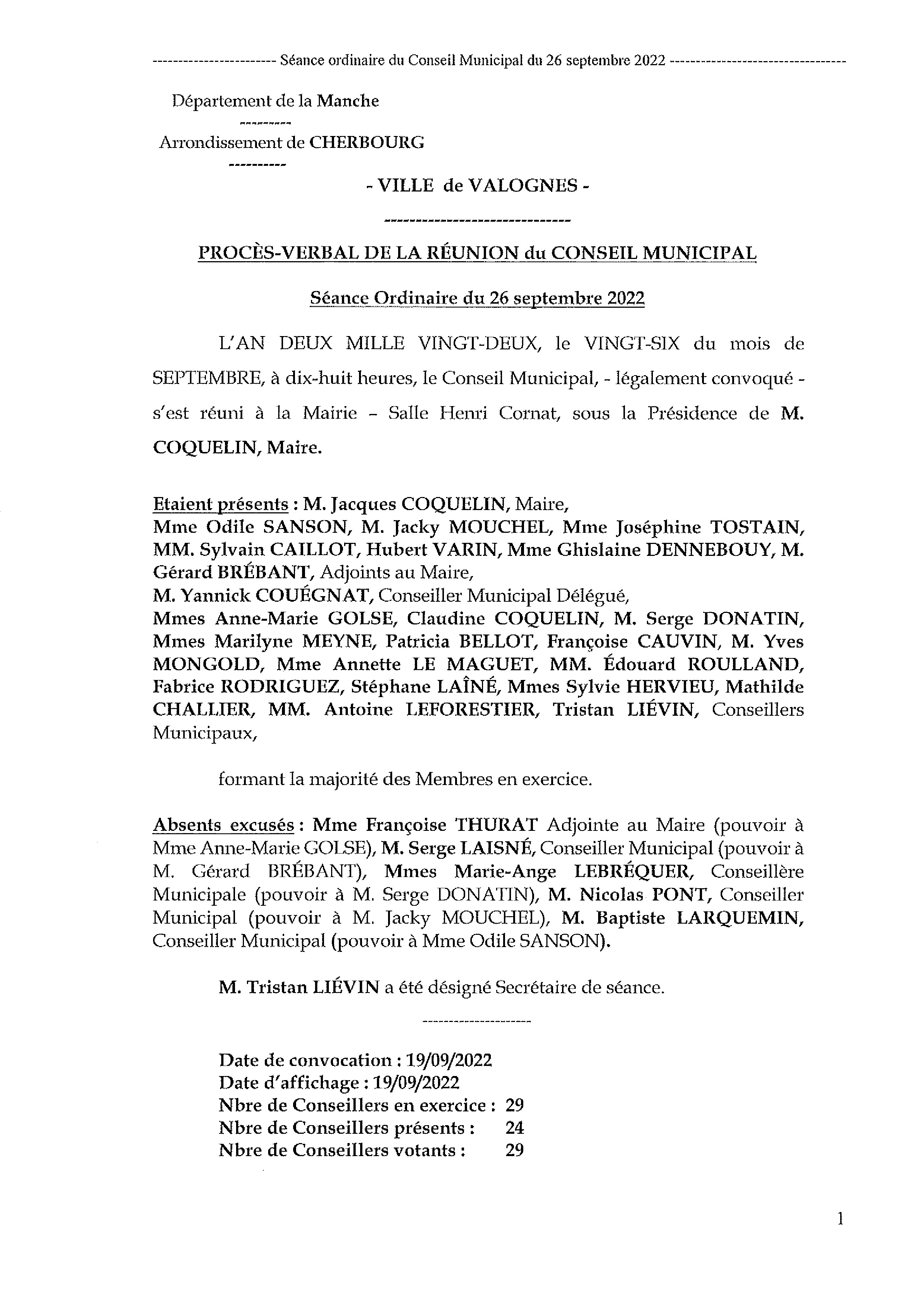 Procès-verbal CM 26 09 22 - Procès-verbal de la réunion du Conseil Municipal du 26 septembre 2022, approuvé à l Procès-verbal CM 26 09 22 - Procès-verbal de la réunion du Conseil Municipal du 26 septembre 2022, approuvé à l