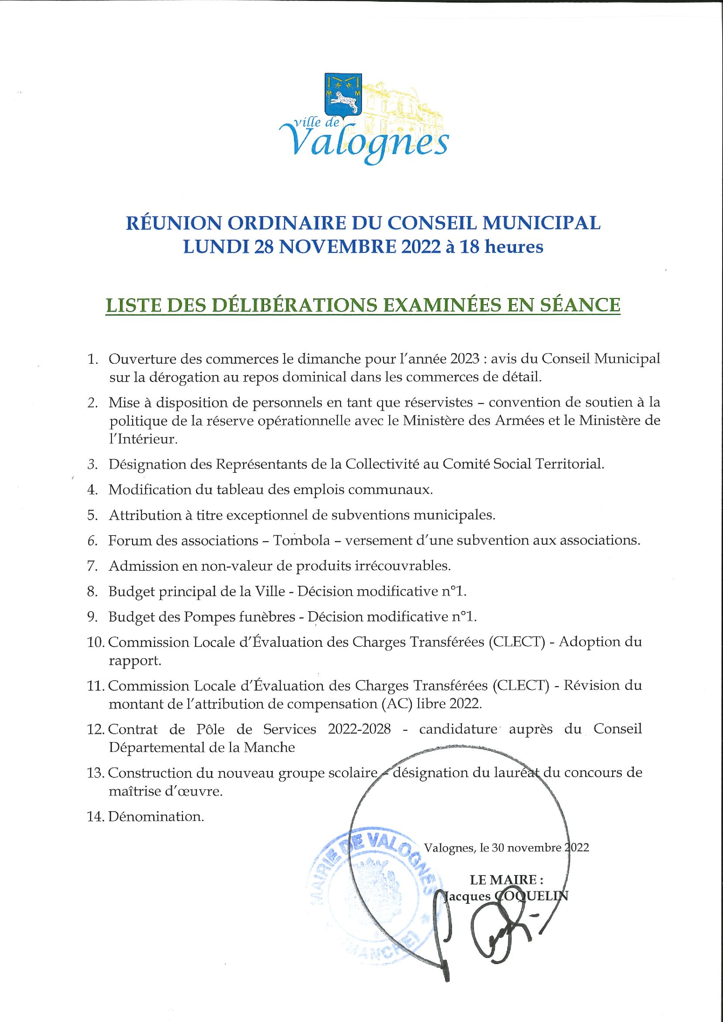 Liste des délibérations 28 11 22 - Liste des délibérations examinées en séance de Conseil Municipal du 28 novembre 2022.